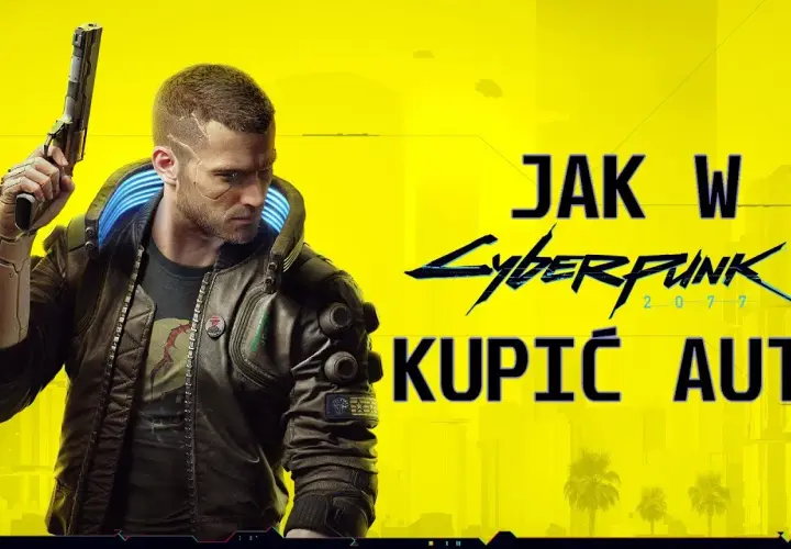 Jak kupić auto w Cyberpunk 2077 i uniknąć zbędnych problemów
