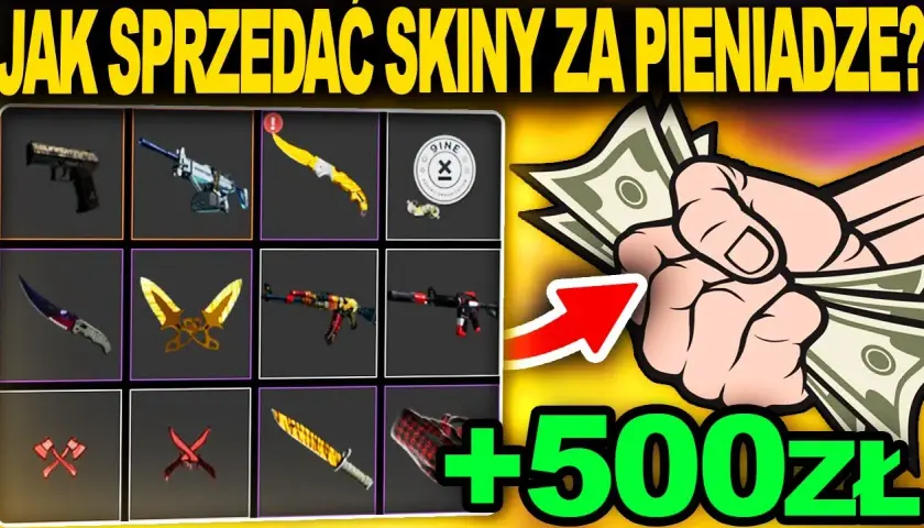 Jak sprzedac skiny za pieniadze i uniknąć oszustw w procesie